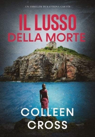 Cover for Colleen Cross · Lusso Della Morte (Book) (2023)