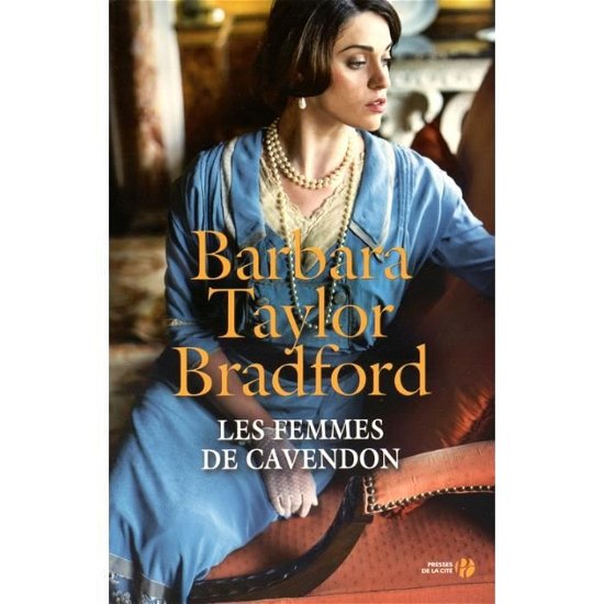 Cover for Barbara Taylor Bradford · Les Femmes de Cavendon (Paperback Bog) (2015)