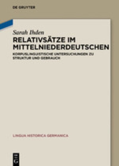Cover for Ihden · Relativsätze im Mittelniederdeuts (Buch) (2020)