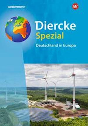 Diercke Spezial. Für die Sekundarstufe II. Deutschland in Europa - Westermann Schulbuch - Książki - Westermann Schulbuch - 9783141156690 - 1 kwietnia 2022