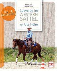 Holm:souverÃ¤n Im Westernsattel - Holm - Books -  - 9783275020690 - 