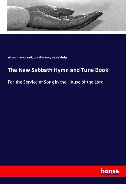 Cover for Park · The New Sabbath Hymn and Tune Book (Book)