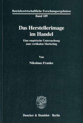 Cover for Franke · Das Herstellerimage im Handel. (Buch) (1997)