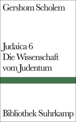 Bibl.suhrk.1269 Scholem.judaica.6 - Gershom Scholem - Books -  - 9783518222690 - 