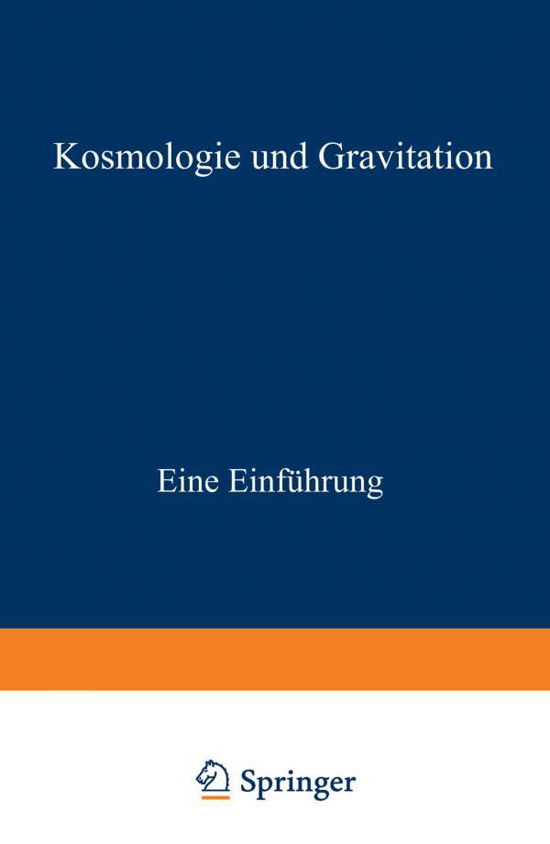 Cover for Michael Berry · Kosmologie Und Gravitation: Eine Einfuhrung - Teubner Studienbucher Physik (Paperback Book) (1990)