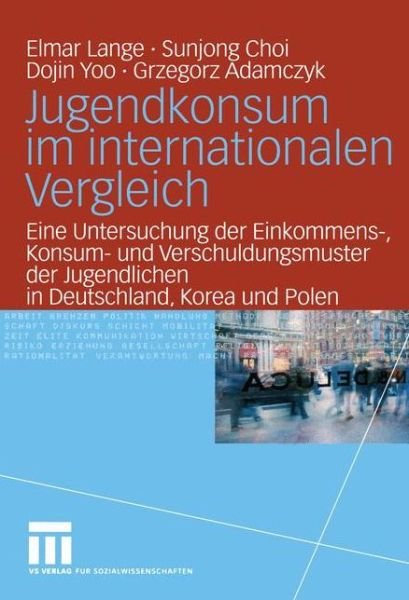 Cover for Elmar Lange · Jugendkonsum im Internationalen Vergleich (Pocketbok) [2005 edition] (2005)