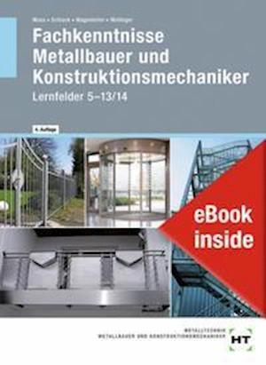 Ebook Inside: Buch Und Ebook Fachkenntnisse Metallbauer Und Konstruktionsmechaniker - Peter Wollinger - Books - Handwerk + Technik GmbH - 9783582300690 - September 1, 2021