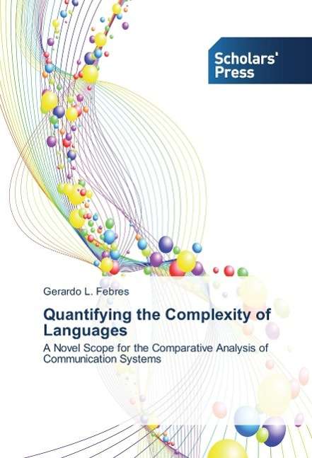 Cover for Febres · Quantifying the Complexity of La (Bog)