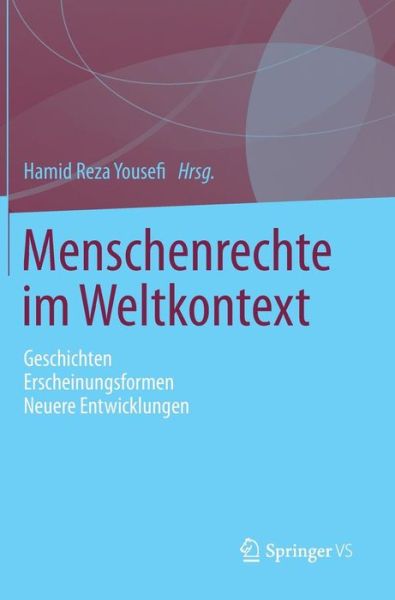 Cover for Hamid Reza Yousefi · Menschenrechte im Weltkontext (Book) [2013 edition] (2013)