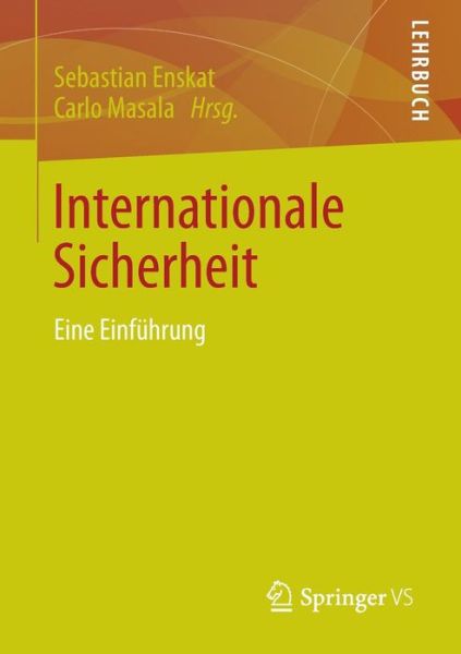 Cover for Sebastian Enskat · Internationale Sicherheit: Eine Einfuhrung (Paperback Bog) [2013 edition] (2013)