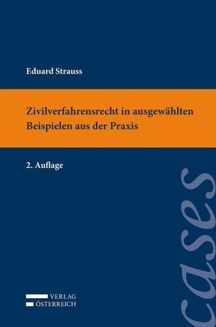 Cover for Strauss · Zivilverfahrensrecht in ausgewä (Buch)