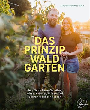 Cover for Sandra Skala · Das Prinzip Waldgarten (Book) (2023)