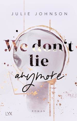 Cover for Julie Johnson · We dont lie anymore (Bok) (2023)