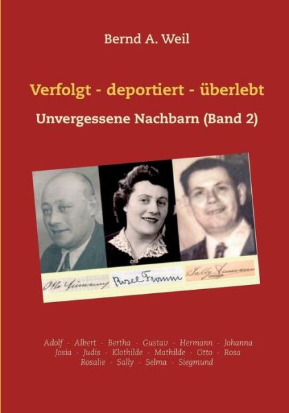 Cover for Bernd a Weil · Verfolgt - Deportiert - Uberlebt (Paperback Book) (2015)