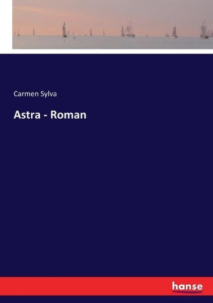 Cover for Sylva · Astra - Roman (Buch) (2017)