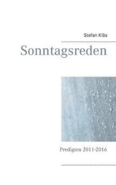 Cover for Kläs · Sonntagsreden (Book) (2017)