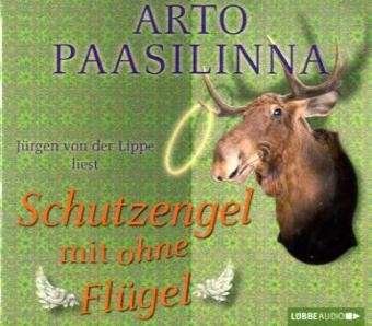 Cover for Arto Paasilinna · Schutzengel Mit Ohne Flügel (CD) (2011)