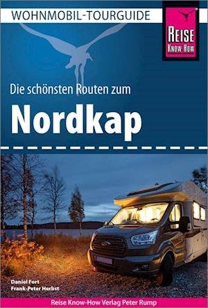Cover for Daniel Fort · Die Schönsten Routen zum Nordkap (Sewn Spine Book) (2023)