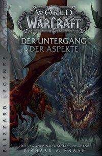 Cover for Knaak · World of Warcraft: Der Untergang (Book)