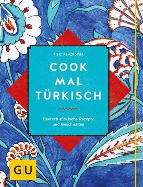 Cover for Penzkofer · Cook mal türkisch (Buch)