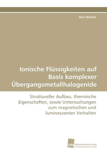 Cover for Mallick · Ionische Flüssigkeiten auf Basi (Book)