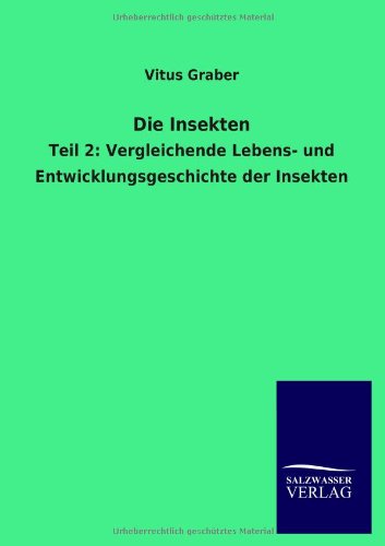 Cover for Vitus Graber · Die Insekten (Paperback Book) [German edition] (2013)