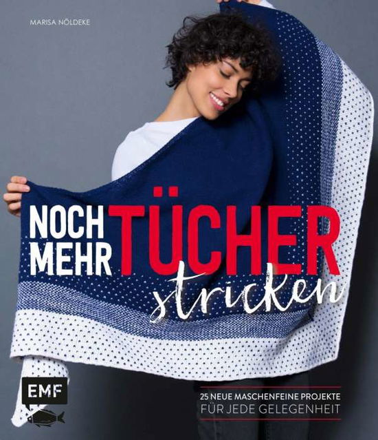 Cover for Nöldeke · Noch mehr Tücher stricken (Book)