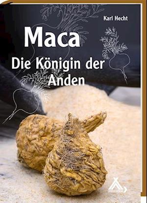 Cover for Karl Hecht · Maca - Die Königin der Anden (Paperback Book) (1916)