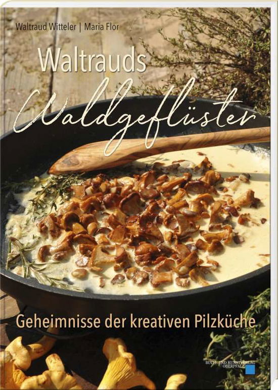 Cover for Witteler · Waltrauds Waldgeflüster (Book)