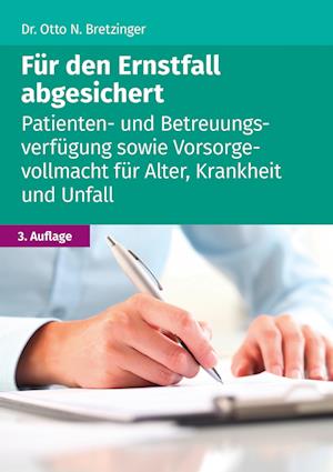 Cover for Otto N. Bretzinger · Für den Ernstfall abgesichert (Buch) (2022)