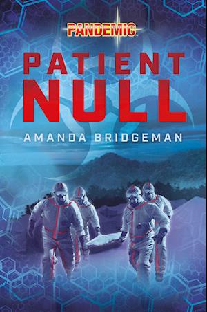 Cover for Amanda Bridgeman · Pandemic: Patient Null (Book) (2022)