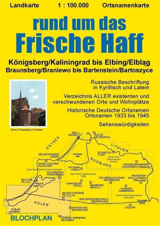 Landkarte rund u. d. Frische Haf - Bloch - Boeken -  - 9783981565690 - 