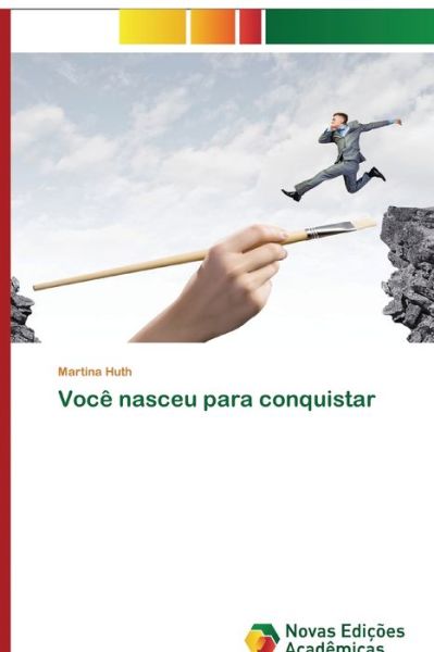 Cover for Huth · Você nasceu para conquistar (Book) (2020)