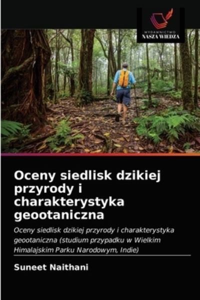 Cover for Suneet Naithani · Oceny siedlisk dzikiej przyrody i charakterystyka geootaniczna (Paperback Book) (2021)