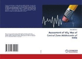 Cover for Ghosh · Assessment of VO2 Max of Central (Book)