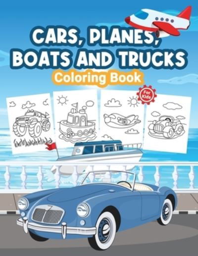 Cover for Kpublishing · Cars, Planes, Boats and Trucks Coloring Book for Kids (Pocketbok) (2021)