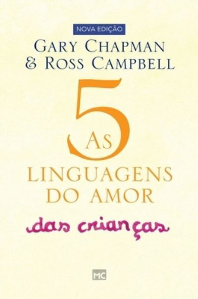 Cover for Gary Chapman · As 5 linguagens do amor das crianças (Gebundenes Buch) (2022)