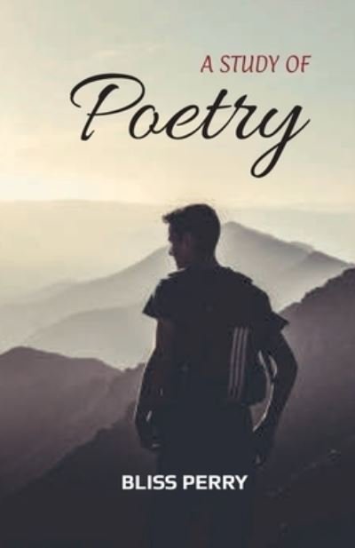 Cover for Bliss Perry · A Study of Poetry (Paperback Book) (2021)