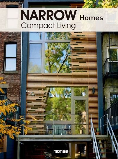 Cover for Monsa Publications · Narrow Homes: Compact Living (Hardcover Book) (2024)