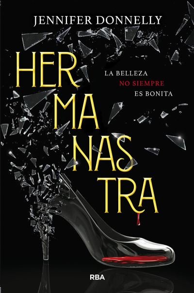 Hermanastra - Jennifer Donnelly - Books - Molino - 9788427217690 - April 15, 2020