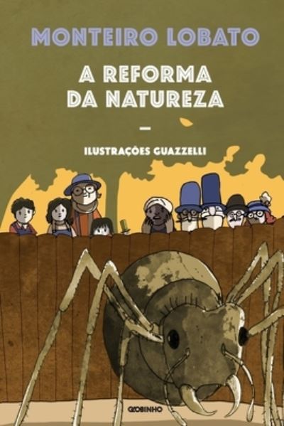 Cover for Monteiro Lobato · A Reforma Da Natureza (Paperback Book) (2021)