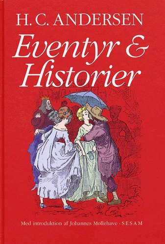 Cover for H. C. Andersen · Eventyr og historier (Hardcover Book) [3º edição] (2004)