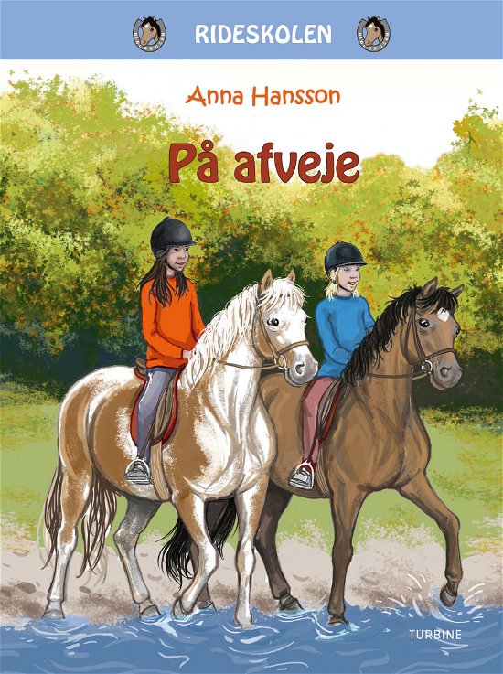 Cover for Anna Hanson · På afveje - Rideskolen 5 (Hardcover Book) [1st edition] (2018)
