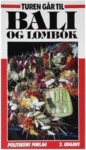 Cover for Jens Erik Rasmussen · Politikens Turen går til: Turen går til Bali og Lombok (Sewn Spine Book) [2. Painos]