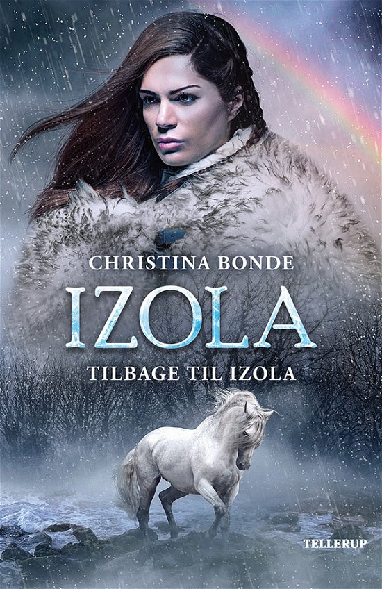 Cover for Christina Bonde · IZOLA , 3: IZOLA #3: Tilbage til Izola (Hardcover Book) [1st edition] (2019)