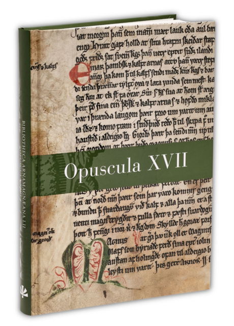 Cover for Opuscula XVII - Bibliotheca Arnamagnæana Series (Hardcover Book) (2020)