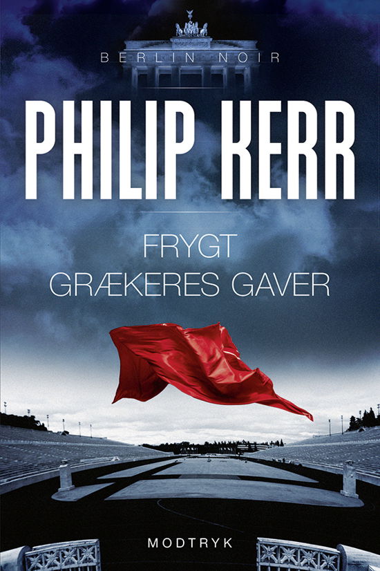 Cover for Philip Kerr · Berlin Noir: Frygt grækeres gaver (Poketbok) [1:a utgåva] (2018)