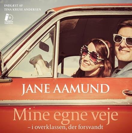 Cover for Jane Aamund · Mine egne veje - LYDBOG (Lydbok (MP3)) [1. utgave] (2016)