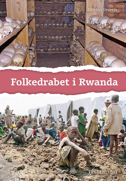 Cover for Morten Severin · Folkedrabet i Rwanda (Sewn Spine Book) [1st edition] (2021)