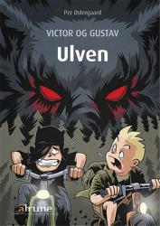 Victor og Gustav: Victor og Gustav, Ulven - Per Østergaard - Livros - Special - 9788773699690 - 21 de outubro de 2015